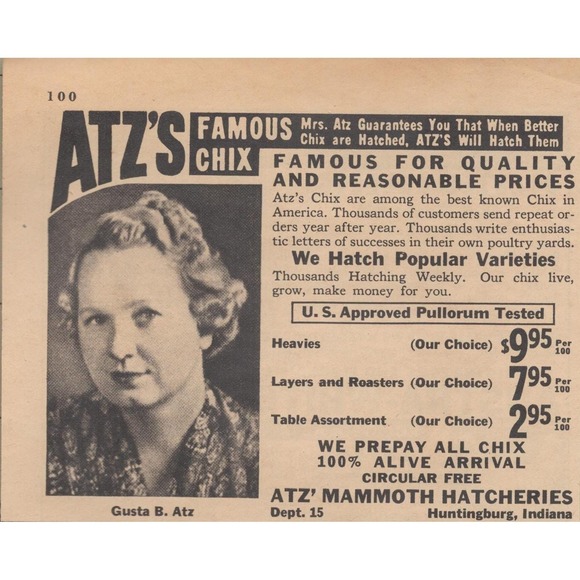 Atz's Famous Chix Other - Atz Mammoth Hatcheries Gusta B Atz Vintage Print Ad Huntingburg Indiana 1946